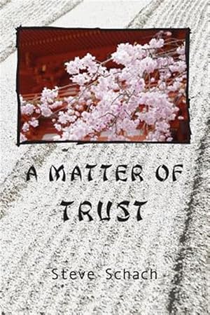 Immagine del venditore per A Matter of Trust venduto da GreatBookPrices