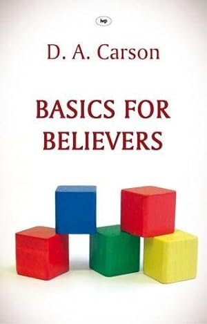 Bild des Verkufers fr Basics for Believers zum Verkauf von WeBuyBooks