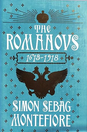 Imagen del vendedor de The Romanovs: An Intimate Chronicle of the Russian Royal Family: 1613-1918 a la venta por M Godding Books Ltd