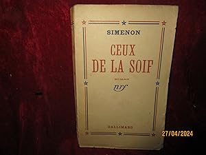 Seller image for CEUX DE LA SOIF for sale by LA FRANCE GALANTE
