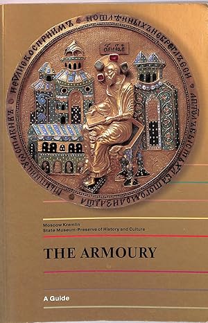 Seller image for The Armoury A Guide for sale by M Godding Books Ltd