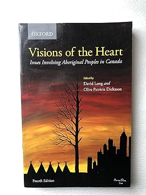Seller image for Visions of the Heart : Issues Involving Aboriginal Peoples in Canada. Fourth Edition for sale by 2Wakefield