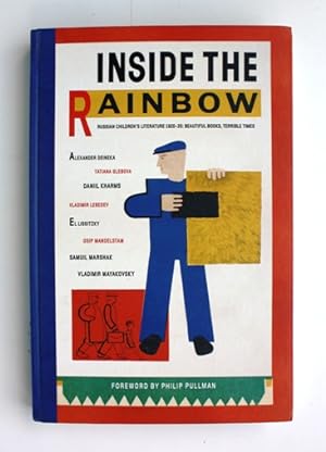 Inside the Rainbow. Russian Children's Literature 1920-35: Beautiful Books, Terrible Times