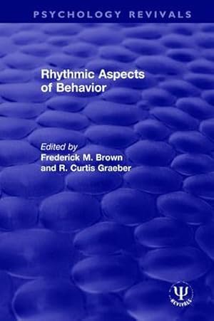 Imagen del vendedor de Rhythmic Aspects of Behavior a la venta por AHA-BUCH GmbH