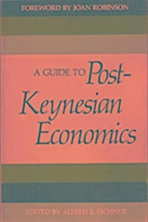 Seller image for A Guide to Post-Keynesian Economics for sale by AHA-BUCH GmbH