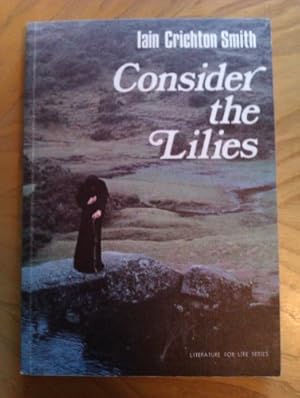 Seller image for Consider the Lilies for sale by WeBuyBooks