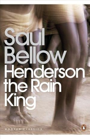 Image du vendeur pour Henderson the Rain King (Penguin Modern Classics) mis en vente par WeBuyBooks 2