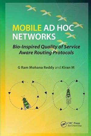 Seller image for Mobile Ad Hoc Networks : Bio-Inspired Quality of Service Aware Routing Protocols for sale by AHA-BUCH GmbH