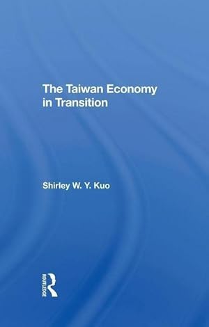 Bild des Verkufers fr The Taiwan Economy In Transition zum Verkauf von AHA-BUCH GmbH