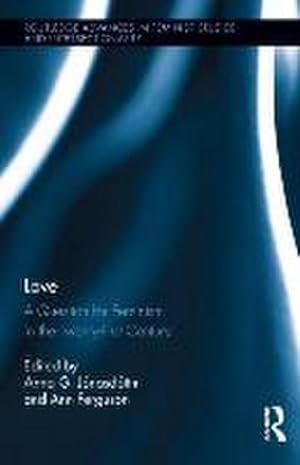 Imagen del vendedor de Love : A Question for Feminism in the Twenty-First Century a la venta por AHA-BUCH GmbH