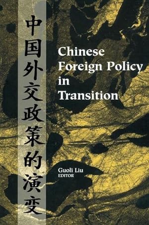 Imagen del vendedor de Chinese Foreign Policy in Transition a la venta por AHA-BUCH GmbH