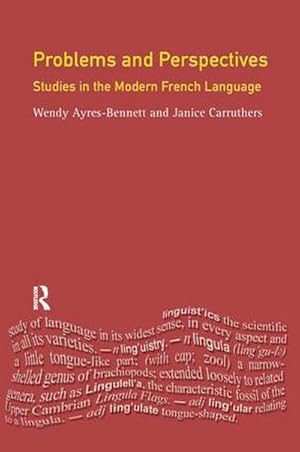 Seller image for Problems and Perspectives : Studies in the Modern French Language for sale by AHA-BUCH GmbH