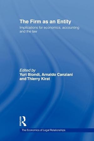 Immagine del venditore per The Firm as an Entity : Implications for Economics, Accounting and the Law venduto da AHA-BUCH GmbH