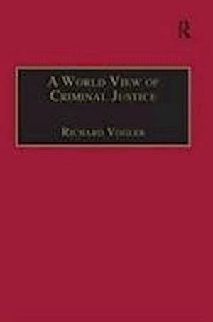 Seller image for A World View of Criminal Justice for sale by AHA-BUCH GmbH