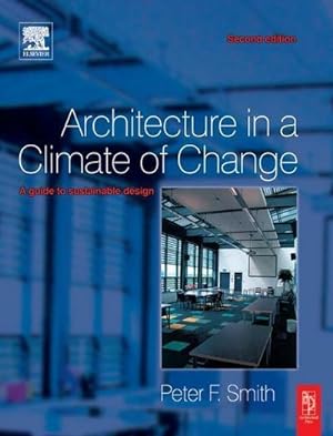 Seller image for Architecture in a Climate of Change for sale by AHA-BUCH GmbH