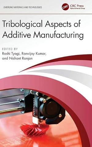 Seller image for Tribological Aspects of Additive Manufacturing for sale by AHA-BUCH GmbH