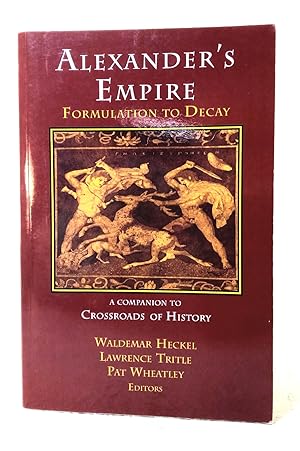 Image du vendeur pour Alexander's Empire: formulation to decay mis en vente par Structure, Verses, Agency  Books