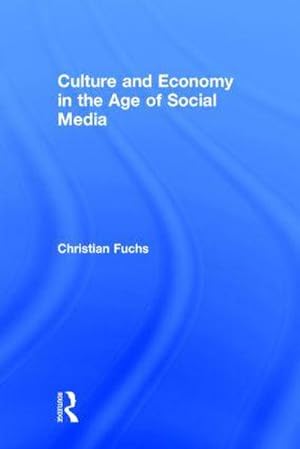 Seller image for Culture and Economy in the Age of Social Media for sale by AHA-BUCH GmbH