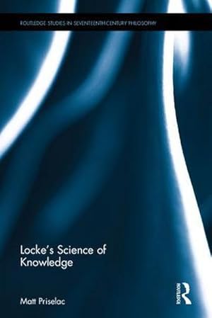 Seller image for Locke's Science of Knowledge for sale by AHA-BUCH GmbH