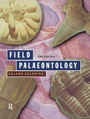 Imagen del vendedor de Field Palaeontology a la venta por AHA-BUCH GmbH