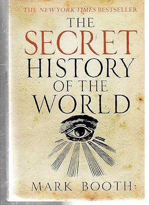 Seller image for The Secret History of the World for sale by EdmondDantes Bookseller