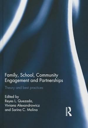 Seller image for Family, School, Community Engagement and Partnerships : Theory and Best Practices for sale by AHA-BUCH GmbH