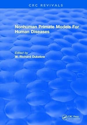 Seller image for Nonhuman Primate Models For Human Diseases for sale by AHA-BUCH GmbH