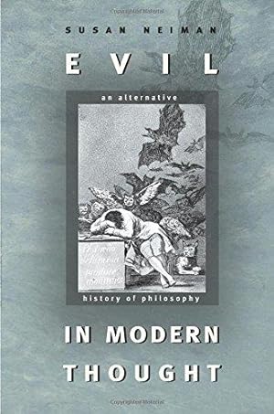 Bild des Verkufers fr Evil in Modern Thought: An Alternative History of Philosophy (Princeton Classics) zum Verkauf von WeBuyBooks