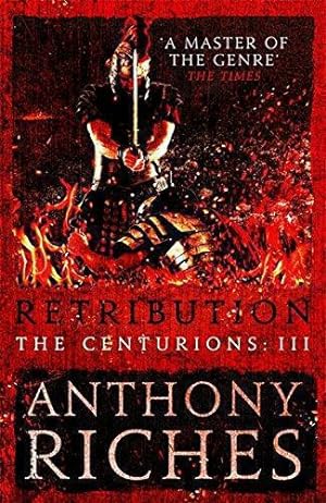 Bild des Verkufers fr Retribution: The Centurions III zum Verkauf von WeBuyBooks 2