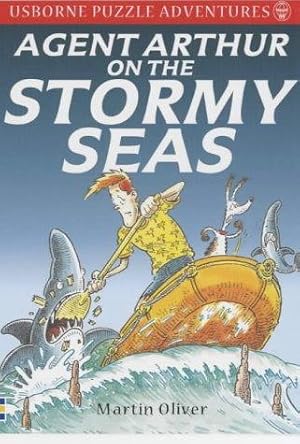 Bild des Verkufers fr Agent Arthur on the Stormy Seas (Puzzle Adventure S.) zum Verkauf von WeBuyBooks 2