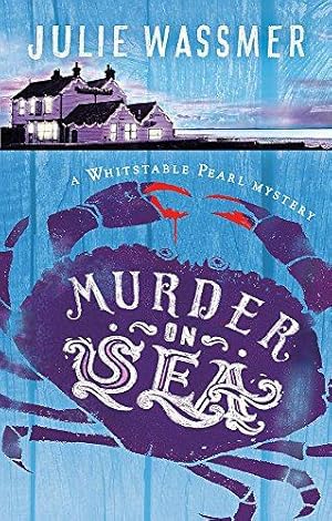 Seller image for Murder-on-Sea (Whitstable Pearl Mysteries): Now a major TV series, Whitstable Pearl, starring Kerry Godliman for sale by WeBuyBooks