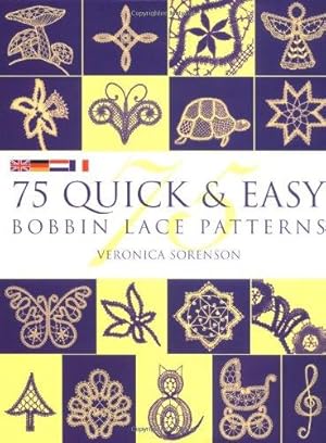 Imagen del vendedor de 75 QUICK & EASY BOBBIN LACE a la venta por WeBuyBooks