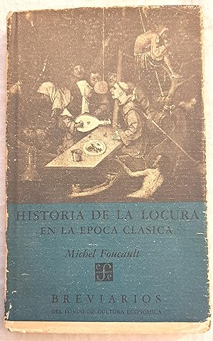 Seller image for Historia de la locura en la poca clsica. 1 edicin en espaol. for sale by Aaromadelibros