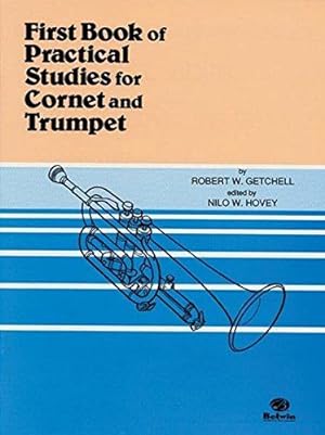 Bild des Verkufers fr Practical Studies for Trumpet and Cornet Book 1: For Cornet and Trumpet zum Verkauf von WeBuyBooks