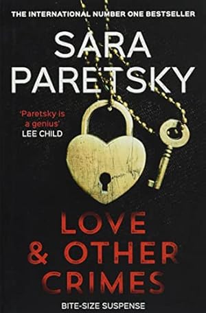 Image du vendeur pour Love and Other Crimes: Short stories from the bestselling crime writer mis en vente par WeBuyBooks 2