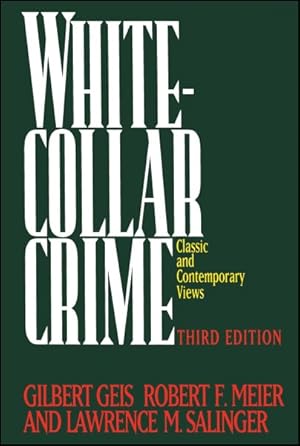 Seller image for White-Collar Crime : Classic and Contemporary Views for sale by GreatBookPricesUK