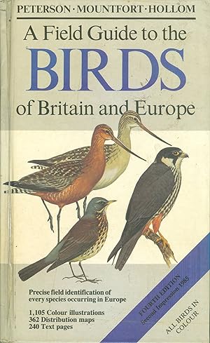 A Field Guide to the Birds of Britain and Europe