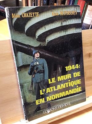 Image du vendeur pour 1944: Le Mur De L'Atlantique En Normandie mis en vente par Zulu Books