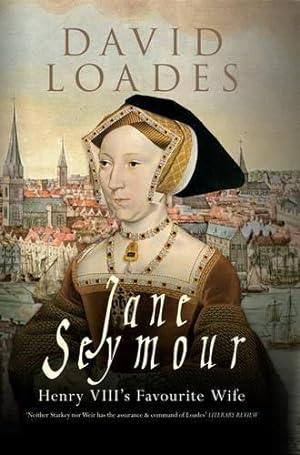 Seller image for Jane Seymour: Henry VIII's Favourite Wife for sale by WeBuyBooks