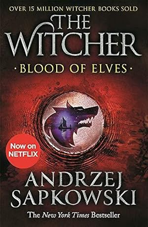 Image du vendeur pour Blood of Elves: The bestselling novel which inspired season 2 of Netflixs The Witcher mis en vente par WeBuyBooks