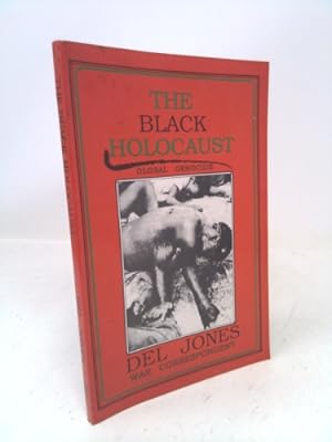 Bild des Verkufers fr The Black Holocaust: Global Genocide zum Verkauf von ThriftBooksVintage