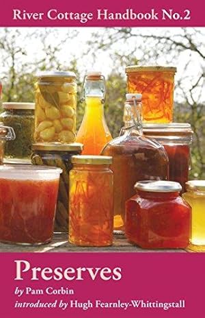 Bild des Verkufers fr Preserves: No.2: Preserves (River Cottage Handbook) zum Verkauf von WeBuyBooks