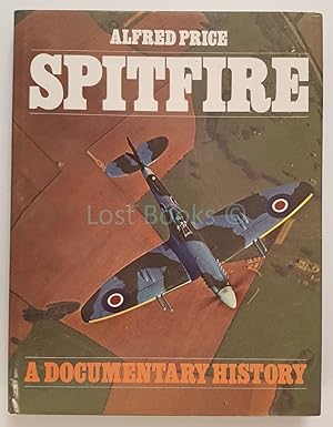 Seller image for Spitfire: A Documentary History for sale by All Lost Books