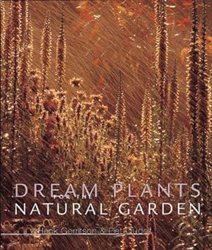 Immagine del venditore per Dream Plants for the Natural Garden venduto da WeBuyBooks