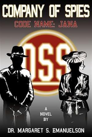Bild des Verkufers fr Company Of Spies : Code Name: Jana zum Verkauf von GreatBookPrices