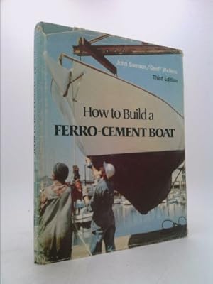 Seller image for How to build a ferro-cement boat for sale by ThriftBooksVintage