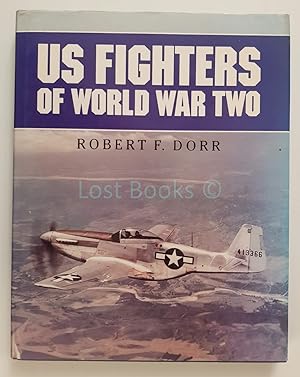 Seller image for US Fighters of World War Two for sale by All Lost Books
