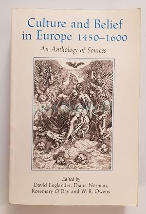 Bild des Verkufers fr Culture and Belief in Europe 1450 - 1600: An Anthology of Sources zum Verkauf von All Lost Books