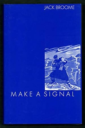 Seller image for Make a Signal for sale by WeBuyBooks