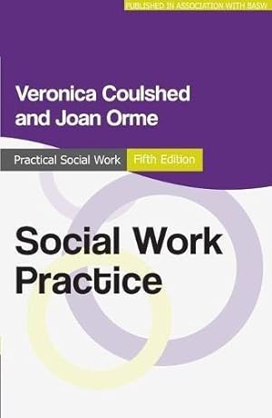 Bild des Verkufers fr Social Work Practice (Practical Social Work Series) zum Verkauf von WeBuyBooks